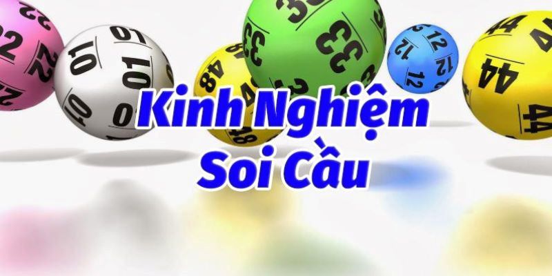 Chiến thuật soi cầu xổ số  tối đa hóa lợi nhuận