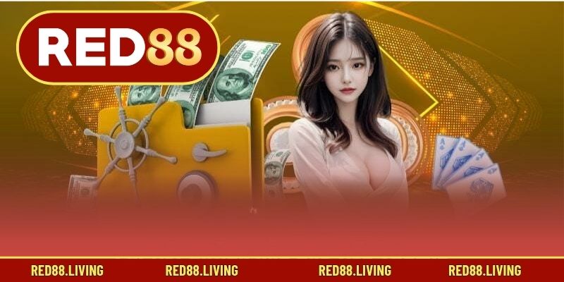 Tại sao nên gửi tiền vào RED88 ?